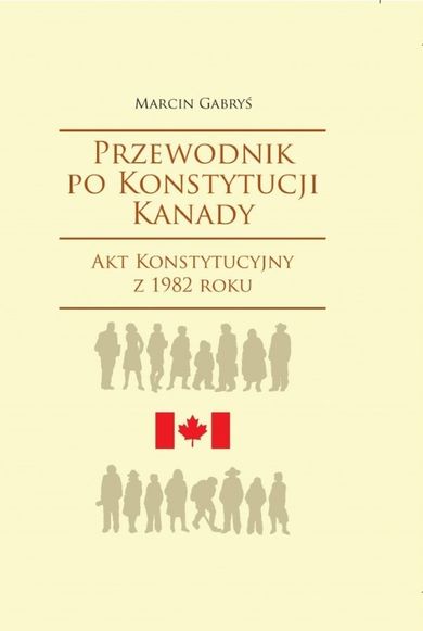 Przewodnik po Konstytucji Kanady