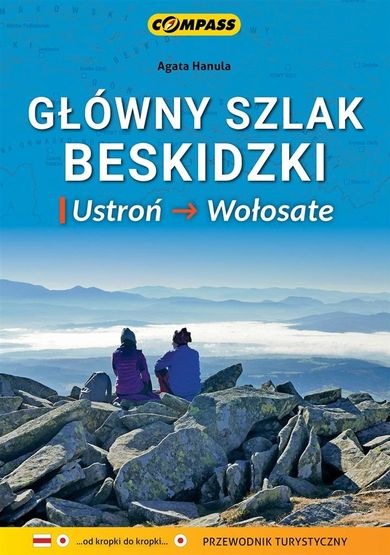 Przewodnik turystyczny. Główny Szlak Beskidzki