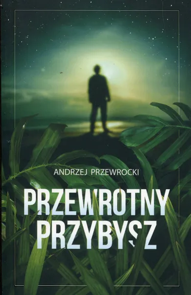 Przewrotny przybysz