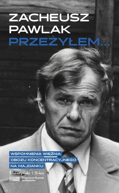 Przeżyłem…