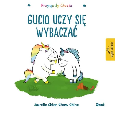 Przygody Gucia. Gucio uczy się wybaczać