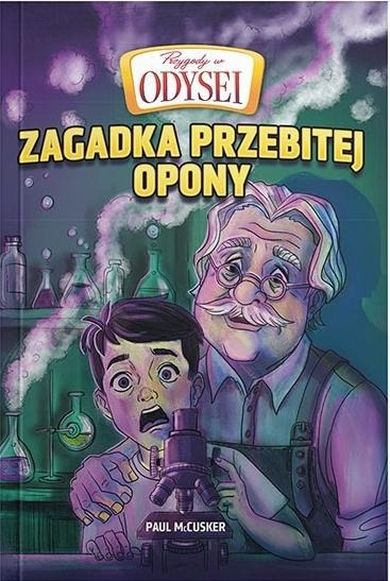Przygody w Odysei. Tom 2. Zagadka przebitej opony
