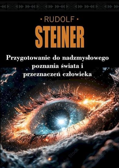 Przygotowanie do nadzmysłowego poznania świata i przeznaczeń człowieka