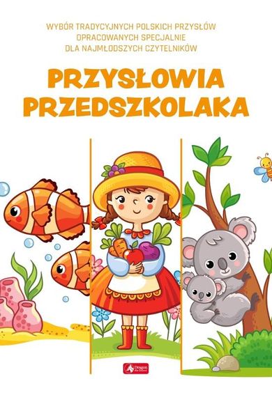 Przysłowia przedszkolaka
