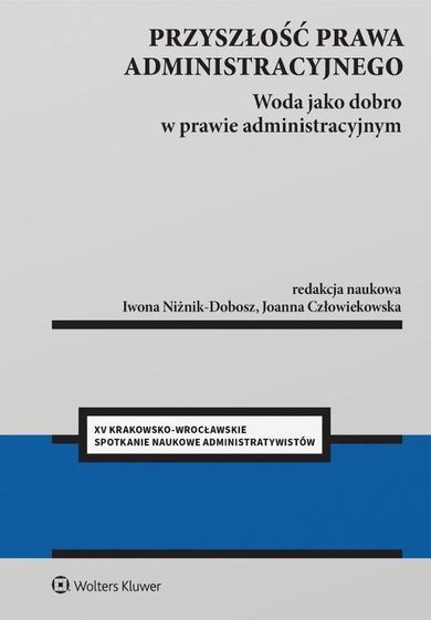 Przyszłość prawa administracyjnego