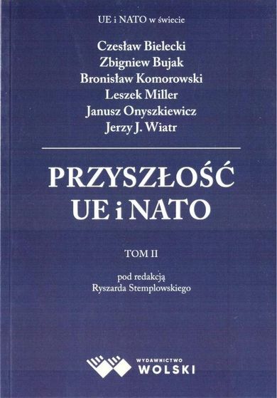 Przyszłość UE i NATO. Tom 2