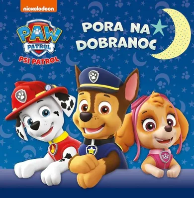 Psi Patrol. Pora na dobranoc