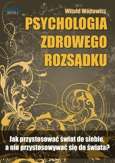 Psychologiczna zdrowego rozsądku. Audiobook CD