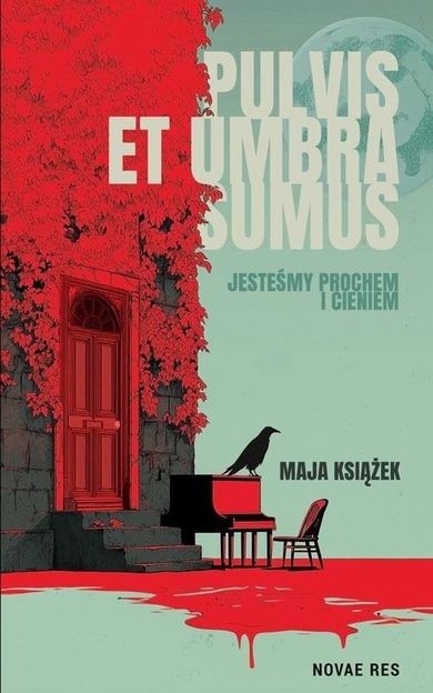 Pulvis et umbra sumus. Jesteśmy prochem i cieniem