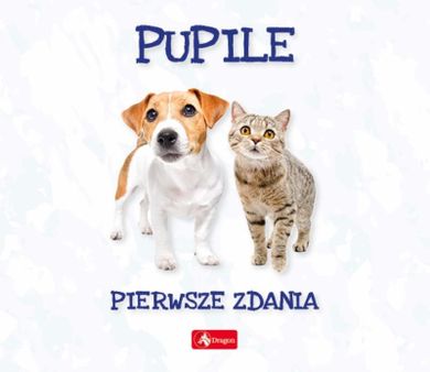 Pupile. Pierwsze zdania