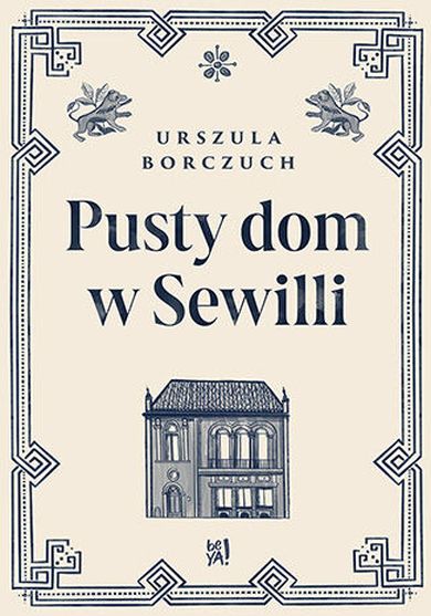 Pusty dom w Sewilli