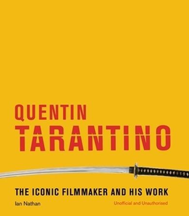 Quentin Tarantino. The iconic filmmaker and his work