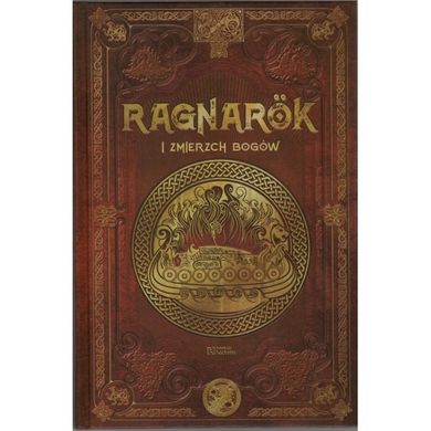 Ragnarok i zmierzch bogów. Saga Ragnarok 1. Tom 6