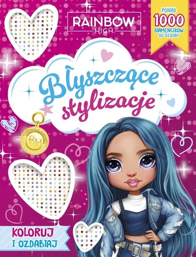 Rainbow High. Błyszczące stylizacje
