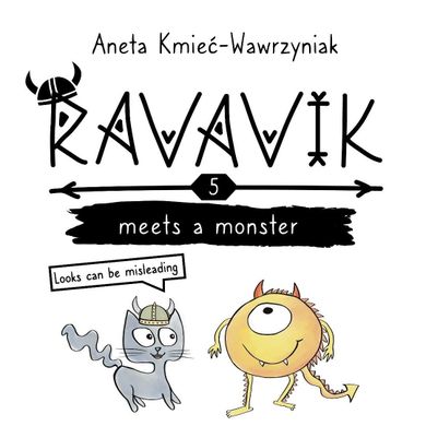 Ravavik. Tom 5. Ravavik meets a monster