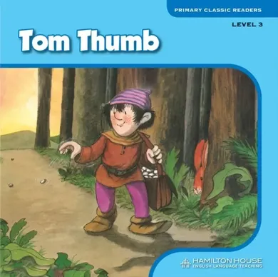 Reader. Level 3. Tom Thumb