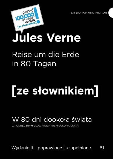 Reise um die Erde in 80 Tagen. W 80 dni dookoła świata z podręcznym słownikiem niemiecko-polskim