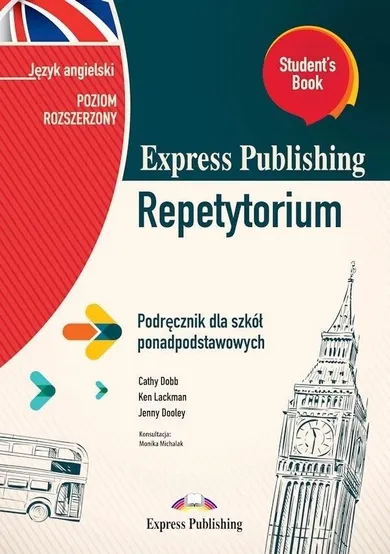 Repetytorium. Student's book. Język angielski podręcznik dla szkół ponadpodstawowych. Zakres rozszerzony. Wersja 2