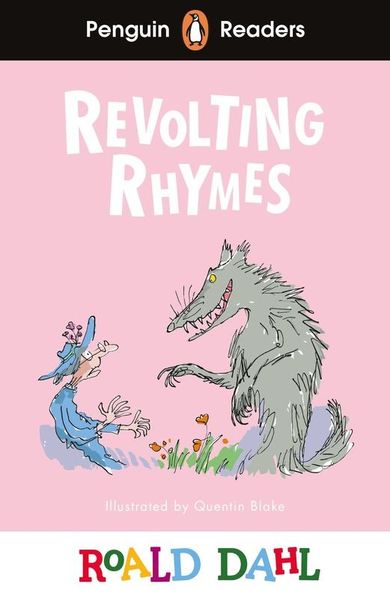 Roald Dahl Revolting Rhymes. Penguin Readers Level 2 (wersja angielska)