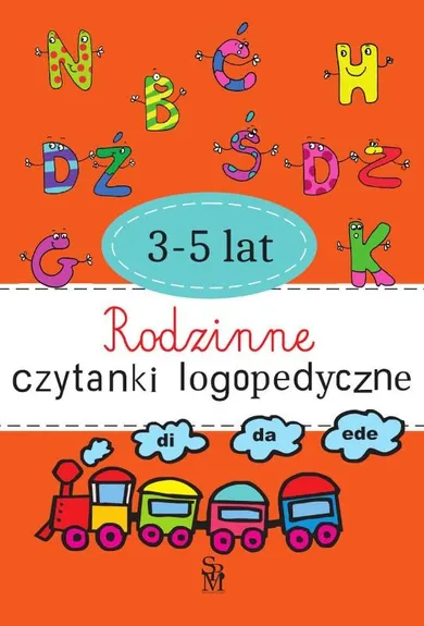 Rodzinne czytanki logopedyczne 3-5 lat