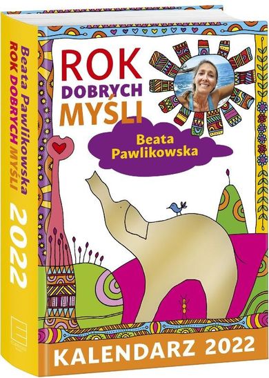 Rok dobrych myśli. Kalendarz 2022