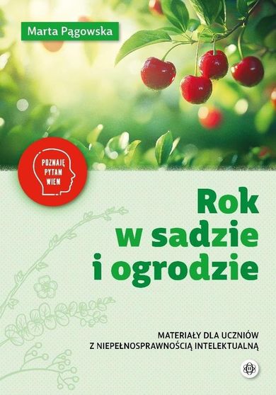 Rok w sadzie i ogrodzie