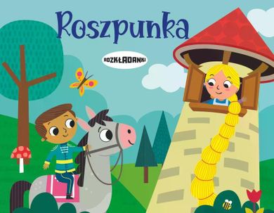 Roszpunka. Rozkładanki