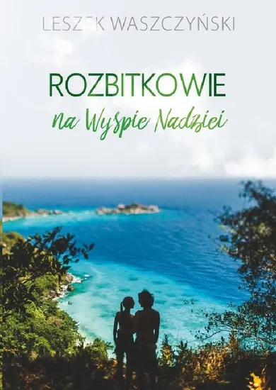 Rozbitkowie na Wyspie Nadziei