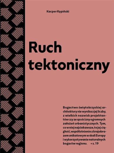 Ruch tektoniczny. Przewodnik po powojennej architekturze województwa świętokrzyskiego