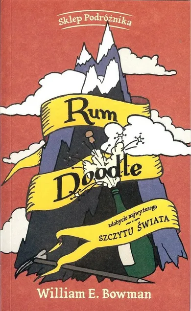 Rum Doodle. Zdobycie najwyższego szczytu świata