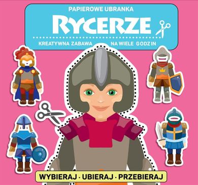 Rycerze. Papierowe ubranka