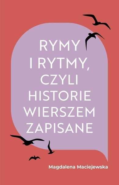 Rymy i rytmy, czyli historie wierszem zapisane