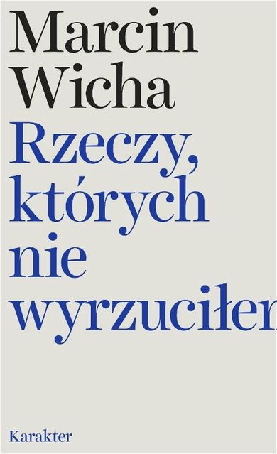 Rzeczy, których nie wyrzuciłem