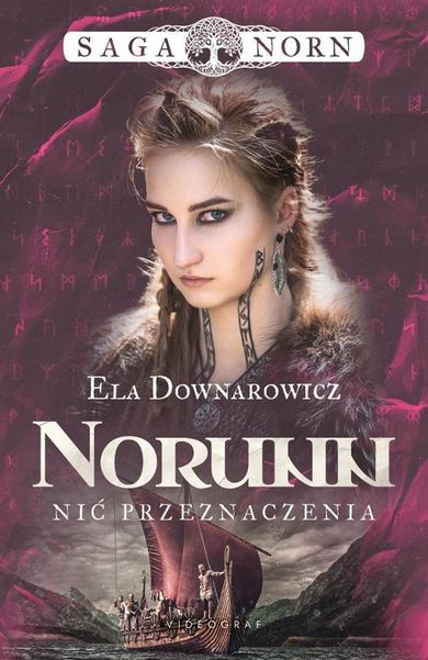 Saga Norn. Tom 3. Norunn, nić przeznaczenia