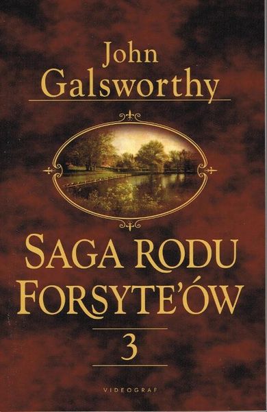 Saga rodu Forsyte'ów. Tom 3. Do wynajęcia