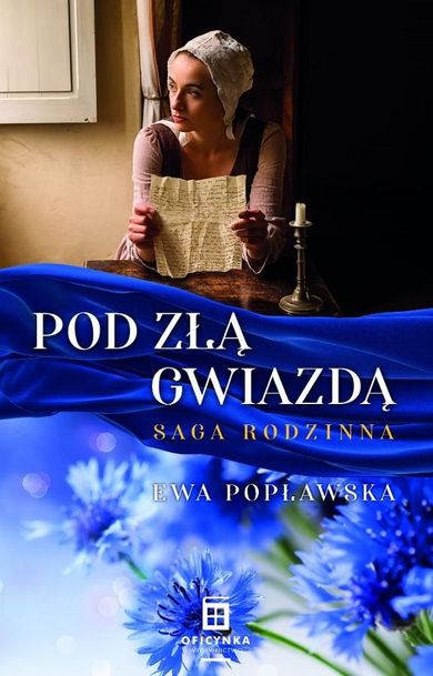 Saga rodzinna. Tom 1. Pod złą gwiazdą