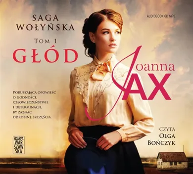 Saga wołyńska. Głód. Audiobook CD