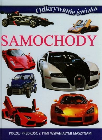 Samochody. Odkrywanie świata