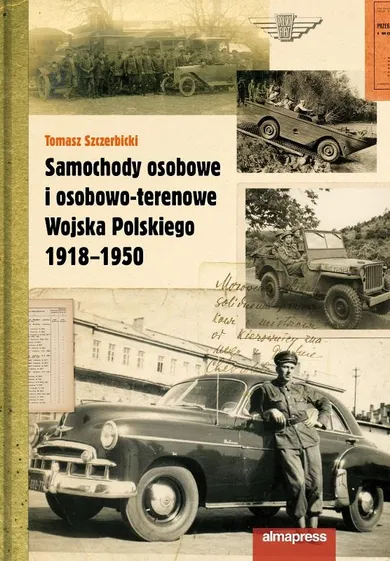 Samochody osobowe i osobowo-terenowe Wojska Polskiego 1918-1950