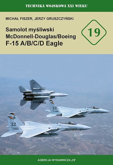Samolot myśliwski McDonnell Douglas/Boeing F-15 A/B/C/D Eagle