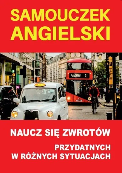 Samouczek angielski. Naucz się zwrotów przydatnych