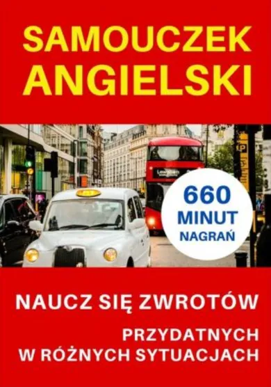 Samouczek angielski. Naucz się zwrotów przydstnych w różnych sytuacjach + CD