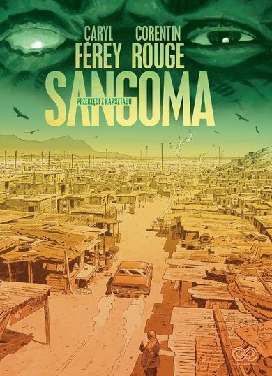 Sangoma. Przeklęci z Kapsztadu