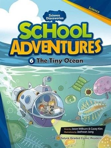 School Adventures. Level 3. Część 6. The Tiny Ocean + CD