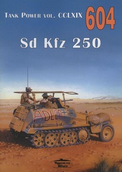 Sd Kfz 250 Tank Power nr 604