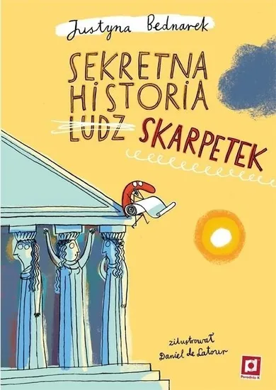 Sekretna historia ludz…skarpetek. Tom 5