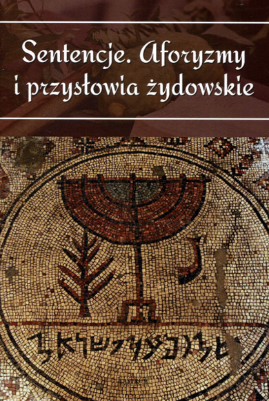 Sentencje, aforyzmy i przysłowia żydowskie