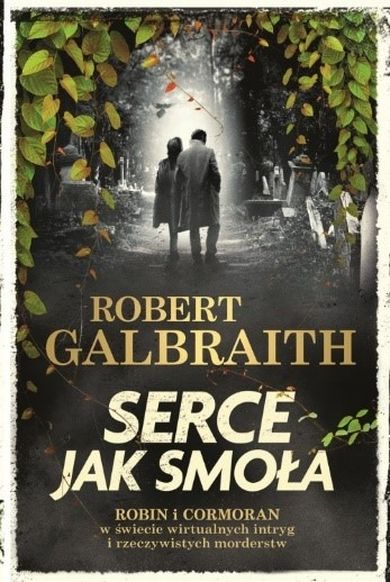 Serce jak smoła. Tom 5. Cormoran Strike