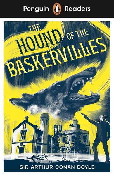 Sherlock Holmes - The Hound of the Baskervilles. Penguin Readers. Level 3