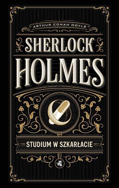 Sherlock Holmes. Studium w szkarłacie